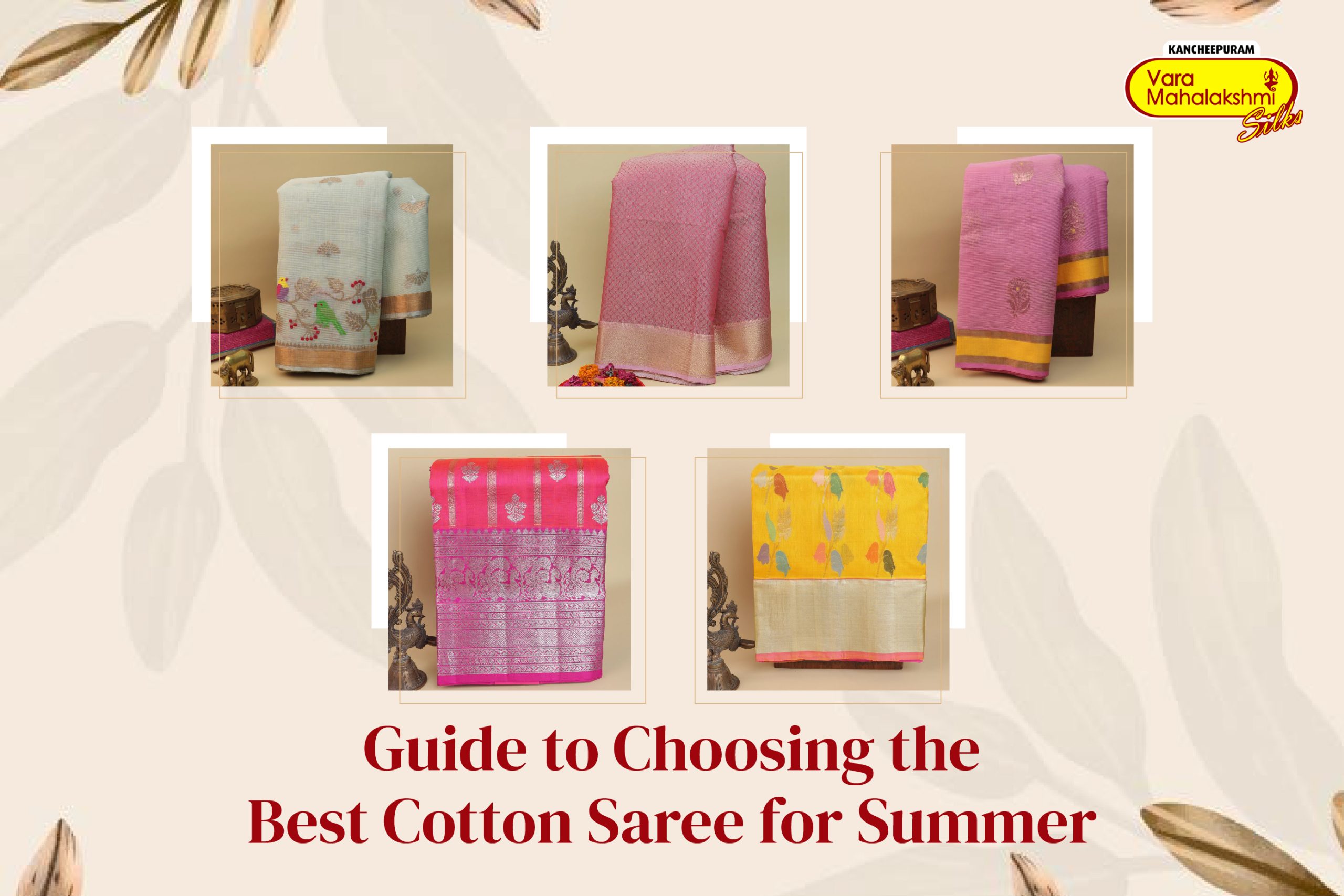 The Ultimate Guide to Choosing the Best Cotton Saree for Summer