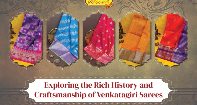 Exploring the Rich History and Craftsmanship of Venkatagiri Sarees