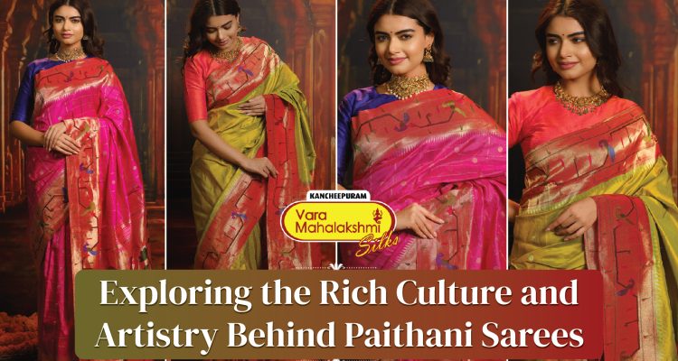 Exploring the Rich Culture and Artistry Behind Paithani Sarees